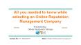 Online Reputation Manage - All you needed to know while selecting an Online Reputation Management Company PowerPoint PPT Presentation