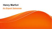 Henry Marfori An Expert Salesman