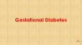 Gestational Diabetes - Causes and Risk Factors of Gestational Diabetes PowerPoint PPT Presentation
