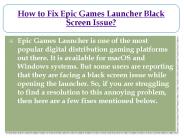 How to Fix Epic Games Launcher Black Screen Issue?