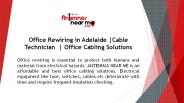 Office Rewiring in Adelaide |Cable Technician  | Office Cabling Solutions
