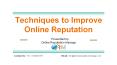 Techniques to Improve online Reputation PowerPoint PPT Presentation