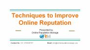 Techniques to Improve online Reputation