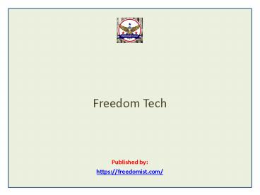 Freedom Tech