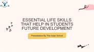 Essential Life Skills That Help In Students Future Development