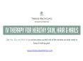 IV Therapy For Healthy Skin, Hair & Nails PowerPoint PPT Presentation