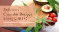 Check Out Delicious Cannabis Recipes Using CBD Oil | Best CBD Edibles PowerPoint PPT Presentation