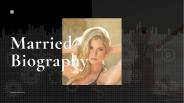 Married Biography