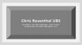 Chris Rosenthal UBS - Possesses Exceptional Organizational Skills PowerPoint PPT Presentation