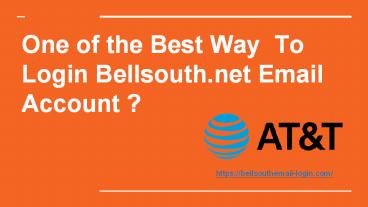 Having trouble with BellSouth.net Email Login or AT&T email accounts?