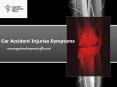 Car accident injuries symptoms PowerPoint PPT Presentation