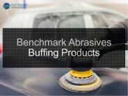 Benchmark Abrasives  Buffing Products