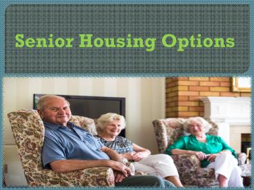 Senior Housing Options