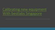 Calibration Software Services in Bestlabs Singapore (2)