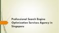 Search engine optimization in Singapore PowerPoint PPT Presentation