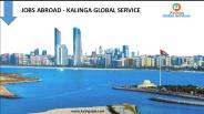 Jobs Abroad  |  Kalinga Global Services  |  Kalinga Job
