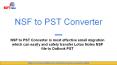 NSF to PST Converter PPT PowerPoint PPT Presentation