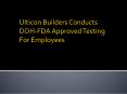 Ulticon Builders Conducts DOH-FDA Approved Testing For Employees PowerPoint PPT Presentation