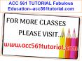 ACC 561 TUTORIAL Fabulous Education--acc561tutorial.com PowerPoint PPT Presentation