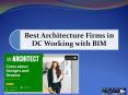Best Architecture Firms in DC PowerPoint PPT Presentation