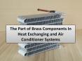 Brass heat exchanger for industrial use PowerPoint PPT Presentation