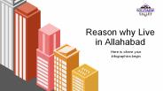 Reason why Live in Allahabad