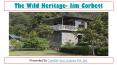The Wild Heritage Resort Jim Corbett | Luxury Accommodation in Jim Corbett | Best Riverside Resort in Jim Corbett PowerPoint PPT Presentation