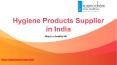 Hygiene Products Supplier in India - Kosmochem PowerPoint PPT Presentation