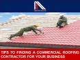 Tips to Finding a Commercial Roofing Contractor for your Business PowerPoint PPT Presentation