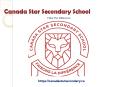 Canada Star Secondary School - Best Private School in Canada PowerPoint PPT Presentation