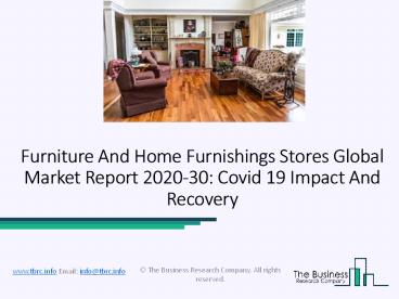 Furniture And Home Furnishings Market Industry Analysis and New Market Opportunities Explored 2020
