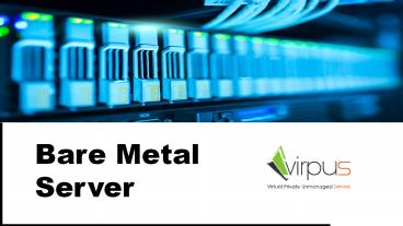 Bare Metal Server (14)
