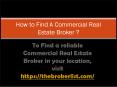 How to find commercial real estate brokers PowerPoint PPT Presentation