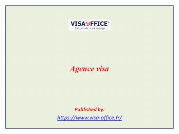 Agence visa