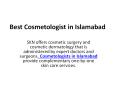 Best Cosmetologist in Islamabad PowerPoint PPT Presentation