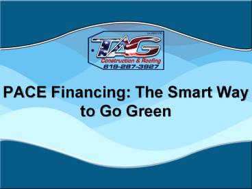 PACE Financing: The Smart Way to Go Green