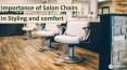 Importance of Salon Chairs in Styling and comfort PowerPoint PPT Presentation
