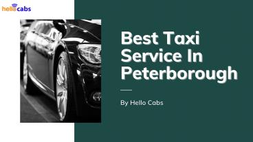 Best Taxi Service In Peterborough