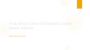 Asus Service Center in Ghaziabad, Contact Details, Address