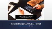 Reverse Charge GST Invoice Format