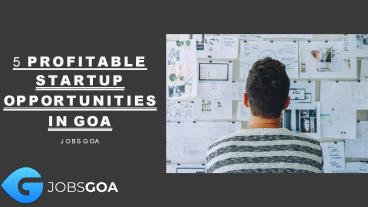 5 Profitable Startup opportunities in Goa