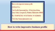 How to write impressive business profile