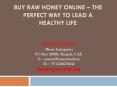 Buy Raw Honey Online – The Perfect Way To Lead A Healthy Life