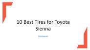 10 Best Tires for Toyota Sienna