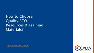 How to Choose Quality RTO Resources & Training Materials?