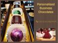 Business Chocolates Personalized | Personalised Business Chocolates PowerPoint PPT Presentation