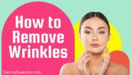 How to Remove Wrinkles