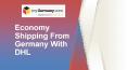 Economy Shipping From Germany With DHL PowerPoint PPT Presentation