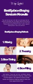 Eyebrow Shaping Service in Knoxville PowerPoint PPT Presentation