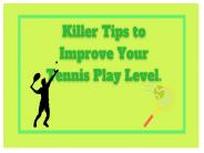 How to Improve Your Tennis Game at any Level